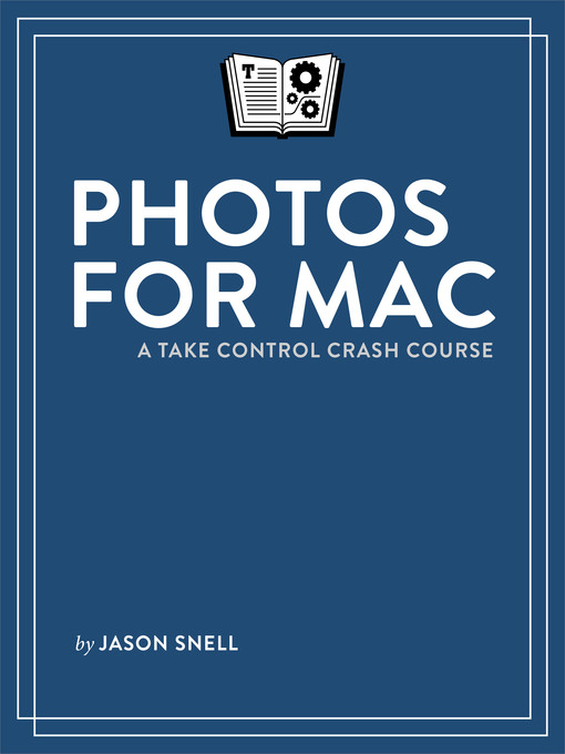 Title details for Photos for Mac by Jason Snell - Available